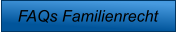 FAQs Familienrecht